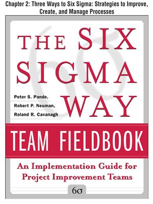 cover image of Three Ways to Six Sigma